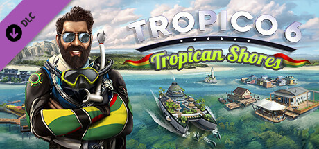 Tropico 6 - Tropican Shores key art